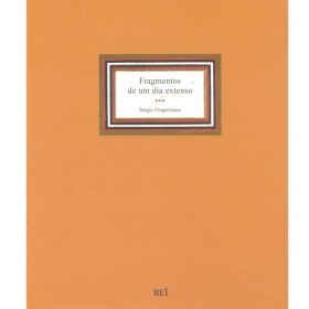 Sergio Fingermann - Livro Fragmentos de um dia extenso - Ed. BEI